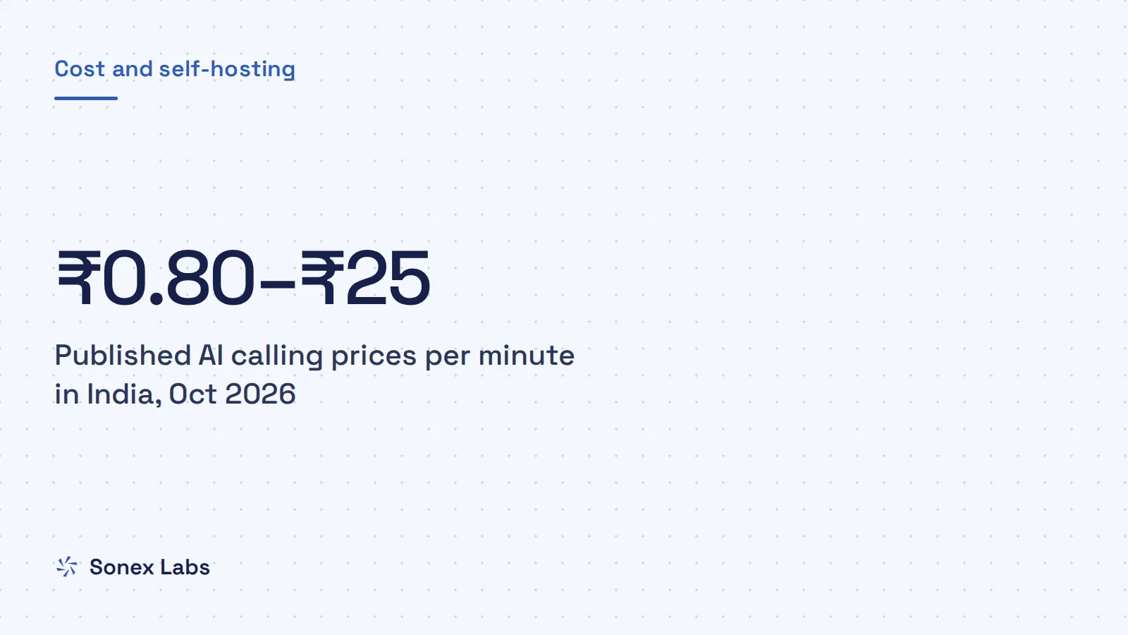 AI calling cost per minute: What an AI calling agent really costs per minute in India: a line-by-line breakdown